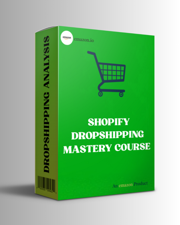 Shopify Dropshipping Full Course By emazon